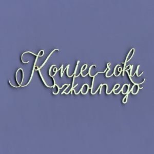 Tekturka Crafty Moly Napis G3 - Koniec roku szkolnego